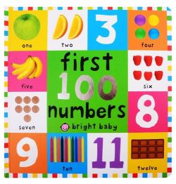 First 100 Numbers  978 1 84915 614 A book for babies and toddlers