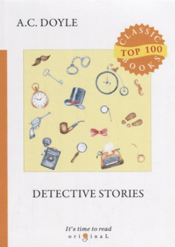 Detective Stories = Детективные рассказы: на англ яз RUGRAM_ 978 5 521 08073 1 A