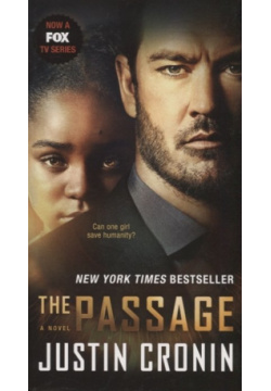 The Passage  A Novel Ballantine books 978 0 52 561874 4