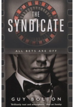 The Syndicate  978 1 78607 558 SHORTLISTED FOR CWA NEW BLOOD AWARD June 1947