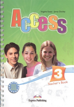 Access 3  Teacher s Book Express Publishing 978 1 84679 792 7