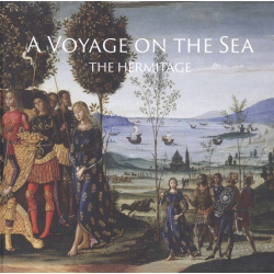 The Hermitage  A Voyage on Sea Арка 978 5 91208 318 1