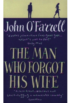 The Man Who Forgot His Wife Black Swan 978 0 552 77163 4 