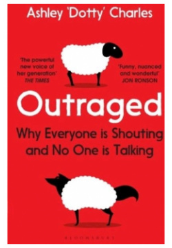 Outraged Bloomsbury 978 1 5266 0507 8 