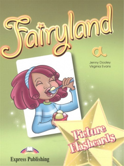 Fairyland a  Picture Flashcards Express Publishing 978 1 84679 530 5