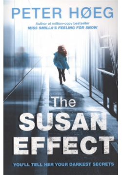 The Susan Effect Harvill Secker 978 1 910701 30 0 