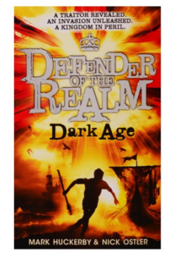 Defender of the Realm  Dark Age Scholastic 978 1 4071 6424 3