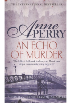 An Echo of Murder Headline review 978 1 4722 3416 2 London