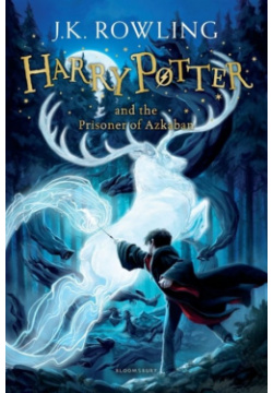 Harry Potter and the Prisoner of Azkaban Bloomsbury 978 1 4088 5591 