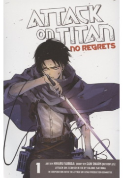 Attack On Titan  No Regrets Volume 1 Kodansha Comics 978 61262 941 4