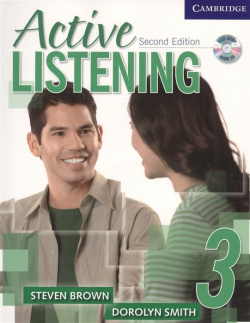 Active Listening Second Edition Student`s Book 3 (+CD) Cambridge University Press 978 0 521 67821 6 