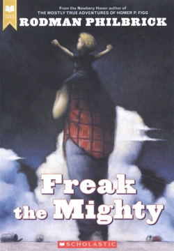 Freak the Mighty Scholastic 978 0 439 28606 