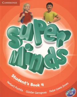 Super Minds  Level 4 Student s Book (+DVD) (книга на английском языке) Cambridge University Press 978 0 521 22218 1