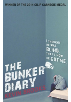 The Bunker Diary Penguin Books 978 0 14 132612 2 