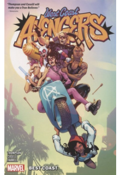 West Coast Avengers  Volume 1: Best Hachette 978 1 302 91345 8