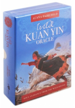 Таро Wild Kuan Yin Oracle Blue Angel Publishing 978 1 57281 834 7 