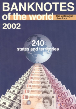 Банкноты стран мира: Денежное обращение  2002 год Каталог справочник