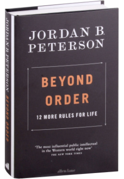 Beyond Order  12 More Rules for Life Signet classics 978 0 241 40762 2