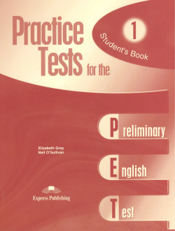 Practice Tests for the PET 1  Student s Book Express Publishing 978 84466 343 9