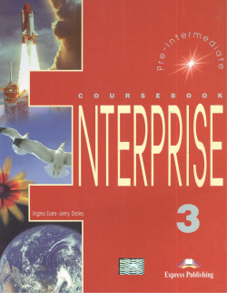 Enterprise 3  Coursebook Pre Intermediate Учебник Express Publishing 978 1 84216 811 0
