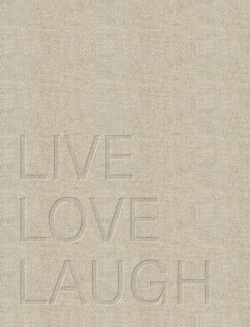 Live  Love Laugh Tatlin 978 5 00075 328 6