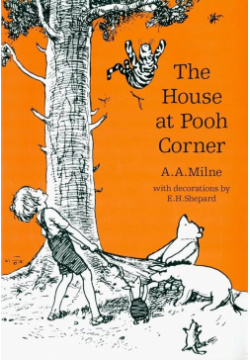 Winnie the Pooh  house at corner (A Milne) Винни Пух и дом на Пуховой опушке (А Милн) /Книги английском языке Harper Collins 978 1 4052 8084 6