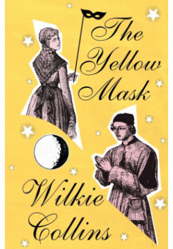 The Yellow Mask ООО "Издательство Астрель" 978 5 17 164196 2 