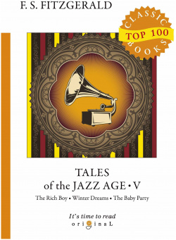Tales of the Jazz Age 5 = Сказки века джаза 5: на англ яз RUGRAM_ 978 521 07588 1 