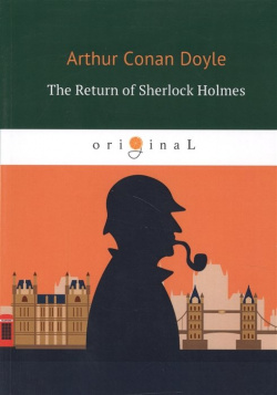 The Return of Sherlock Holmes = Воздвращение Шерлока Холмса RUGRAM_ 978 5 521 05964 