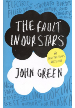 The Fault In Our Stars Dutton 978 0 525 42600 4 