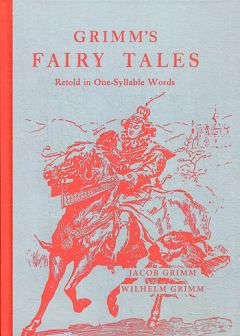 Grimms fairy tales Retold in one syllable words Книга по Требованию 978 5 519 48681 1 