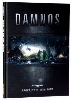 Книга Games Workshop 40 08 60 Apocalypse War Zone: Damnos