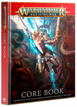 Книга Games Workshop 80 02 Age of Sigmar: Core Book (Третья редакция)