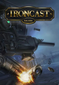 Настольная игра Ripstone Ltd 117683 Ironcast (для PC/Steam)