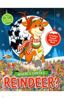 Wheres Santas Reindeer? A Festive Search Book Michael OMara 9781789291698 