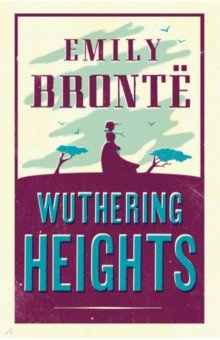 Wuthering Heights Alma Books 9781847493217 