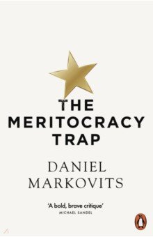 The Meritocracy Trap Penguin 9780141984742 