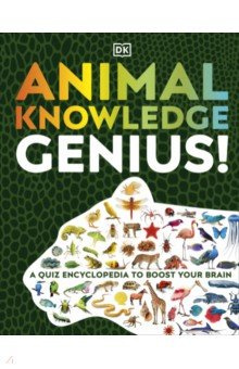 Animal Knowledge Genius  Dorling Kindersley 9780241446539