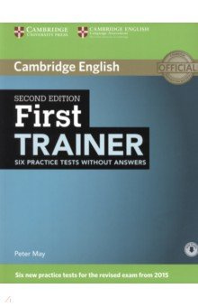 First Trainer  Six Practice Tests without Answers with Audio Cambridge 9781107470170