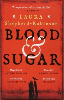 Blood & Sugar Pan Books 9781509880799 