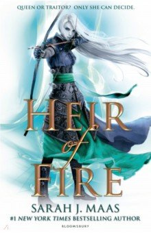 Heir of Fire Bloomsbury 9781408839126 As the King Adarlans Assassin