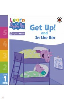 Get Up  and In the Bin Level 1 Book 4 Ladybird 9780241575963 Learn with Peppa