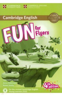 Fun for Flyers  4th Edition Teacher’s Book with Downloadable Audio Cambridge 9781316617601