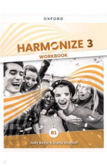 Harmonize  Level 3 B1 Workbook Oxford 9780194067539 это 6 уровневый