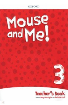 Mouse and Me  Level 3 Teachers Book Pack (+CD) Oxford 9780194822091