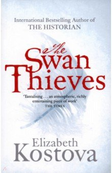 The Swan Thieves Sphere 9780751541427 