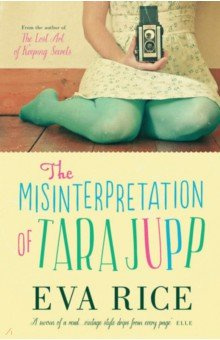 The Misinterpretation of Tara Jupp Heron Books 9781780878263 