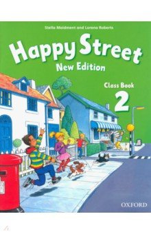 Happy Street  New Edition Level 2 Class Book Oxford 9780194730822