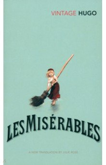 Les Miserables Vintage books 9780099529965 