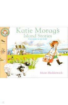 Katie Morags Island Stories Red Fox Childrens Books 9781849410885 